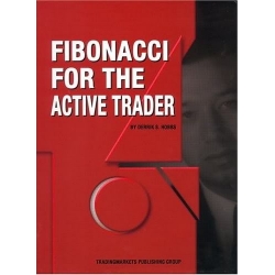 Derrik S. Hobbs Fibonacci for the Active Trader